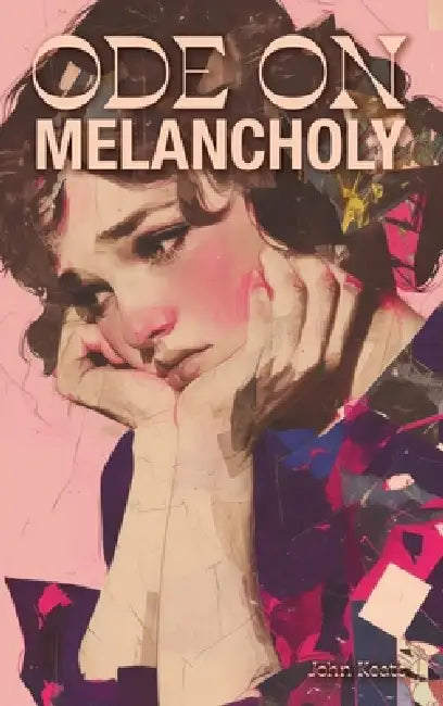 Ode on Melancholy: and Other Poems by John Keats, Jvb Atelier, Northlume Library