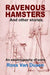 Ravenous Hamsters: And Other Stories by Ross Van Dusen