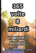 365 volte 8 miliardi: Piccole azioni quotidiane che, moltiplicate per miliardi di persone, trasformano il mondo. by Samuel Cavalcanti Costa