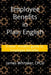 Employee Benefits in Plain English: A clear, modern guide to Employee Benefits by James Whitaker Cpcu