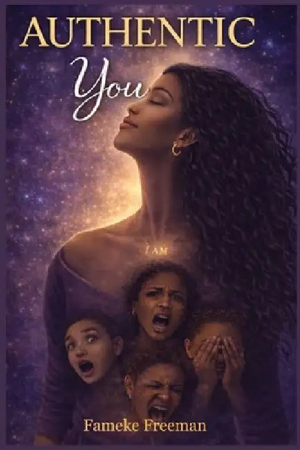 Authentic You by Fameke Freeman