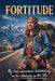 Fortitude: My True Adventures Hitchhiking Across America in the '70s by Richard Giannetta