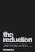 The Reduction: A Business Novel About AI, Automation and What Happens When Expertise Disappears by Iseabail Lane
