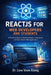 Reactjs for Web Developers and Students: A Practical Guide to Building Modern, Interactive, and Data-Driven Web Applications by Voon Kiong Liew