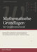 Mathematische Grundlagen der Quantenmechanik by Alessio Mangoni