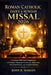 Roman Catholic Daily and Sunday Missal 2026: Complete Holy Mass Companion with Scripture Readings, Eucharistic Reflections, Devotional Prayers, and Li by John B. Marian