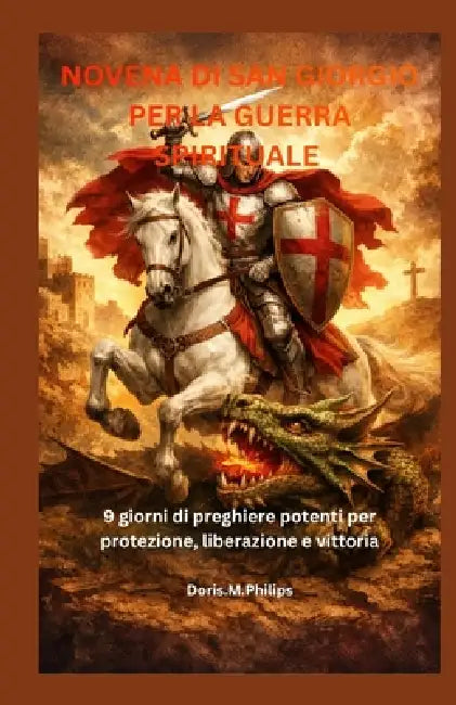 Novena Di San Giorgio Per La Guerra Spirituale