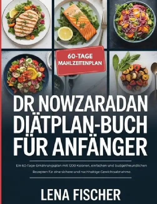 Dr. Nowzaradan Diätplanbuch Für Anfänger
