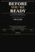 Before You're Ready: How I Built a Media Empire in the Hours the World Forgot About by Eddy de Brito