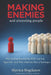 Making Enemies and Alienating People: Why Boundaries Cost You Approval and Why That's Worth It by Slavica Bogdanov