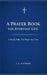 A Prayer Book For Everyday Life