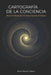 Cartografia de la Conciencia: Manual de Navegacion No-Fisica y Sistemas de Enfoque by Alvaro Navarro Palacio