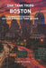 One Tank Trips Boston: 20 Handpicked Getaways Within a Single Tank of Gas by Natalie Jobes