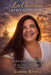 La Chuchin Still Standing: My Story of Pain, Faith, and the God Who Never Let Me Fail by Lizette Rivera