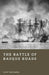 The Battle of Basque Roads: The Night Britain Nearly Destroyed Napoleon's Fleet by Jack Whitaker