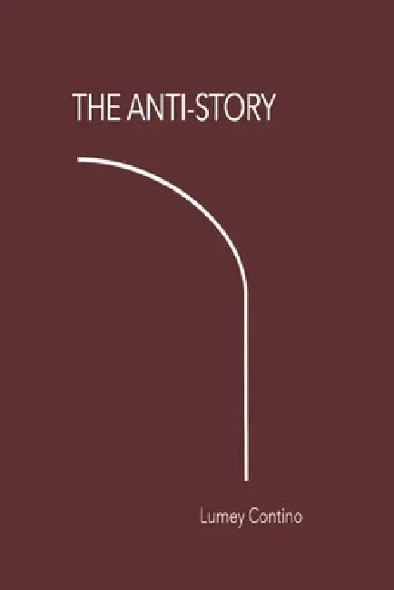 The anti-story by Lumey Contino Capote