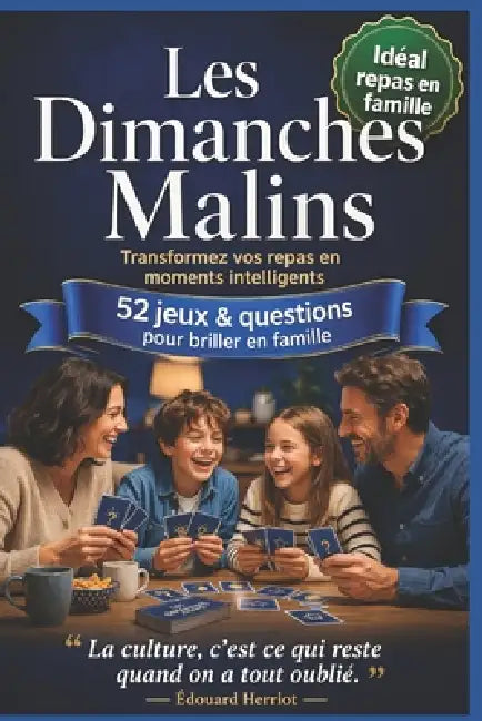 Les Dimanches Malins: 52 Capsules pour apprendre, rire et surprendre by Édouard Herriot