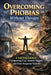 Overcoming Phobias Without Therapy