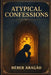 Atypical Confessions by Héber Aragão