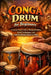 Conga Drum For Beginners