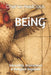 BEiNG: Sexuality, Economics & Religion Exposed by Charlie Redcock