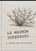Le Magnum Dudefesto by A. Dude