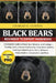 Black Bears Beginner to Expert Handbook: A Complete Guide to Black Bear Behavior and Ecology - Feeding Habits, Habitat Preferences, Hibernation Patter by Charles O. Clinton