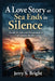 A Love Story at Sea Ends in Silence: Inside the Life and Disappearance of Lynette Hooker by Jerry S. Bright