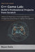 C++ Game Lab: Build 5 Professional Projects from Scratch: A Beginner's Roadmap to Game Logic, Memory Management, and Building 2D Engines in the Age of by Bryan Outis