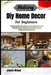 Making Diy Home Decor For Beginners: Create Stylish Living Spaces, Save Money, Express Personal Style-Step-By-Step Craft Projects, Budget-Friendly Mat by Jace Koa
