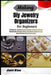 Making Diy Jewelry Organizers For Beginners: Safeguard, Showcase Accessories Through Elegant Handmade Storage Ideas-Practical Craft Projects, Smart Sp by Jace Koa