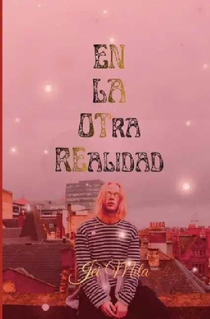 En la Otra Realidad by Jei Mita