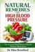 Natural Remedies for High Blood Pressure: How to Lower Blood Pressure Naturally Without Medication by Eliza Brentford