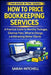 How To Price Bookkeeping Services by Sarah Mitchell