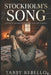 Stockholm's Song: A novel of dangerous love devotion and survival by Tabby Rebello