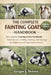 The Complete Fainting Goats Handbook: The Complete Fainting Goats Handbook: Essential Care, Feeding, Training, and Health Tips for Beginners and Exper by Gregor J. Denson