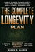 The Complete Longevity Plan: Simple, Science-Backed Habits for Food, Fasting, Exercise, and a Longer, Stronger Life by Mason R. Halden