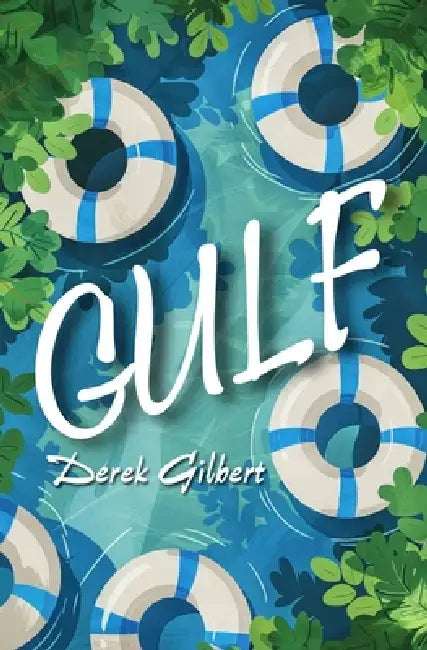 Gulf by Derek Gilbert