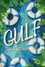 Gulf by Derek Gilbert