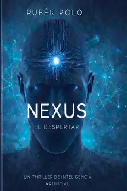 Nexus: El despertar by Rubén Polo Pons