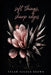 Soft Things, Sharp Edges by Tylar Brown