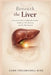 Beneath the Liver: A Practical Guide to Gallbladder Health, Gallstones, Diet Decisions, and Life After Removal by Dawn Tholemichell Wing