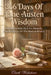 366 Days Of Jane Austen Wisdom: Daily Reflections On Love, Manners, And Resilience For The Modern Reader by Clark Wishstone