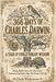 366 Days Of Charles Darwin: A Year Of Evolutionary Wisdom: Daily Reflections On Evolution Natural Selection And The Secret Of Life by Clark Wishstone