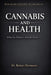 CANNABIS and HEALTH by Robert Hermann