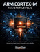 Arm Cortex-M Register Level C: A Hands-On Guide to Bare-Metal Programming, Peripheral Control, and Embedded Systems Mastery by Eluan Dan