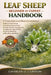Leaf Sheep Beginner to Expert Handbook: A Unique Guide to Leaf Sheep (Costasiella) Care - Marine Tank Setup, Feeding Requirements, Water Quality Manag by Charles O. Clinton