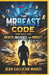 The MrBeast Code: New Rules for Wealth, Influence, and Impact by Jean Gallican Manzi
