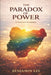 The Paradox of Power: A Nation's Evolution by Benjamin Eze