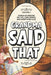 Grandma Said That: Volume 1: Old School Relationship Advice, Life Lessons, and Southern Black Grandma Wisdom You Were Meant to Hear by Hardin Book Co, Grandma Said That
